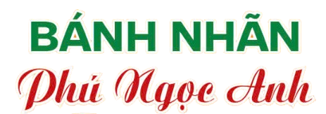 Bánh nhãn Phú Ngọc Anh